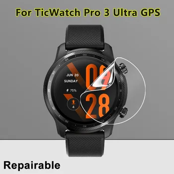 Ултра Прозрачно Защитно фолио за екрана TicWatch Pro 3 Ултра GPS часовници Ремонтопригодны За пълно покритие на Мека Гидрогелевая филм TPU-Не Закалено Стъкло